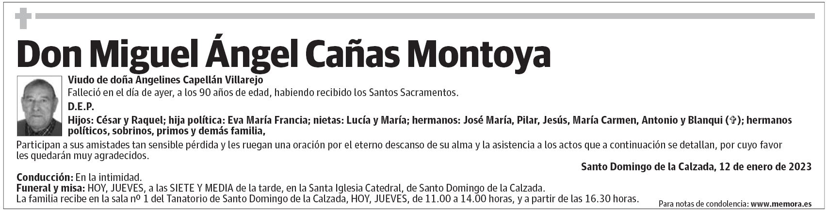 Don Miguel Ángel Cañas Montoya