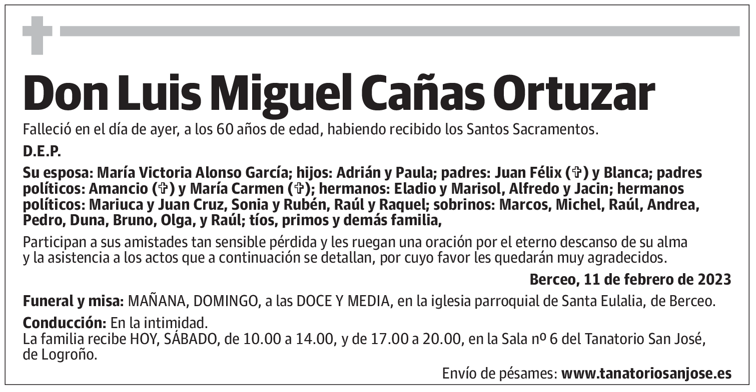 Don Luis Miguel Cañas Ortuzar