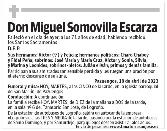 Don Miguel Somovilla Escarza