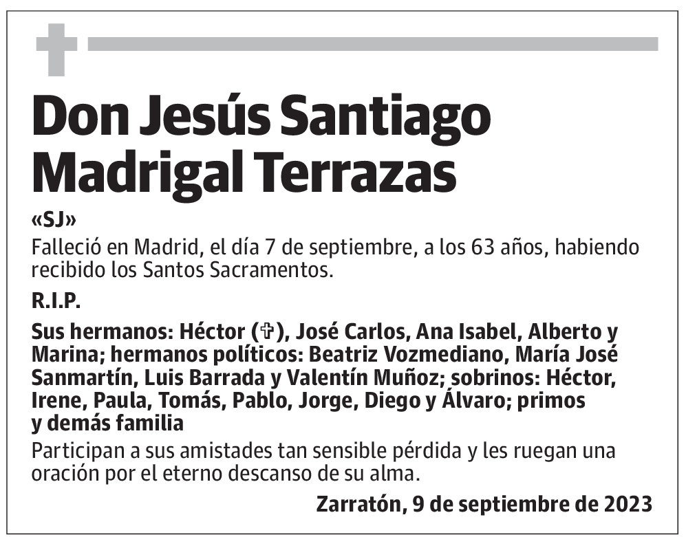 Don Jesús Santiago Madrigal Terrazas